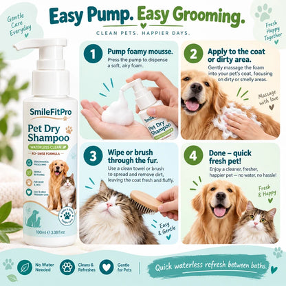 SmileFitPro® Rinse-Free Pet Shampoo Mousse – Waterless Clean, Deodorize & Freshen Dogs & Cats
